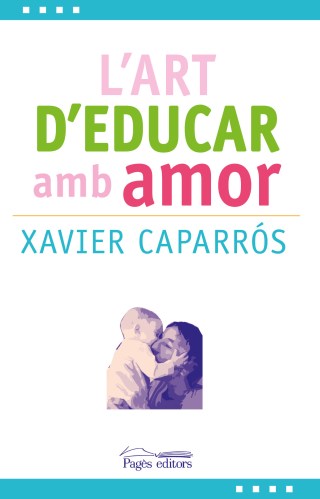 1609-l-art-d-educar-amb-amor